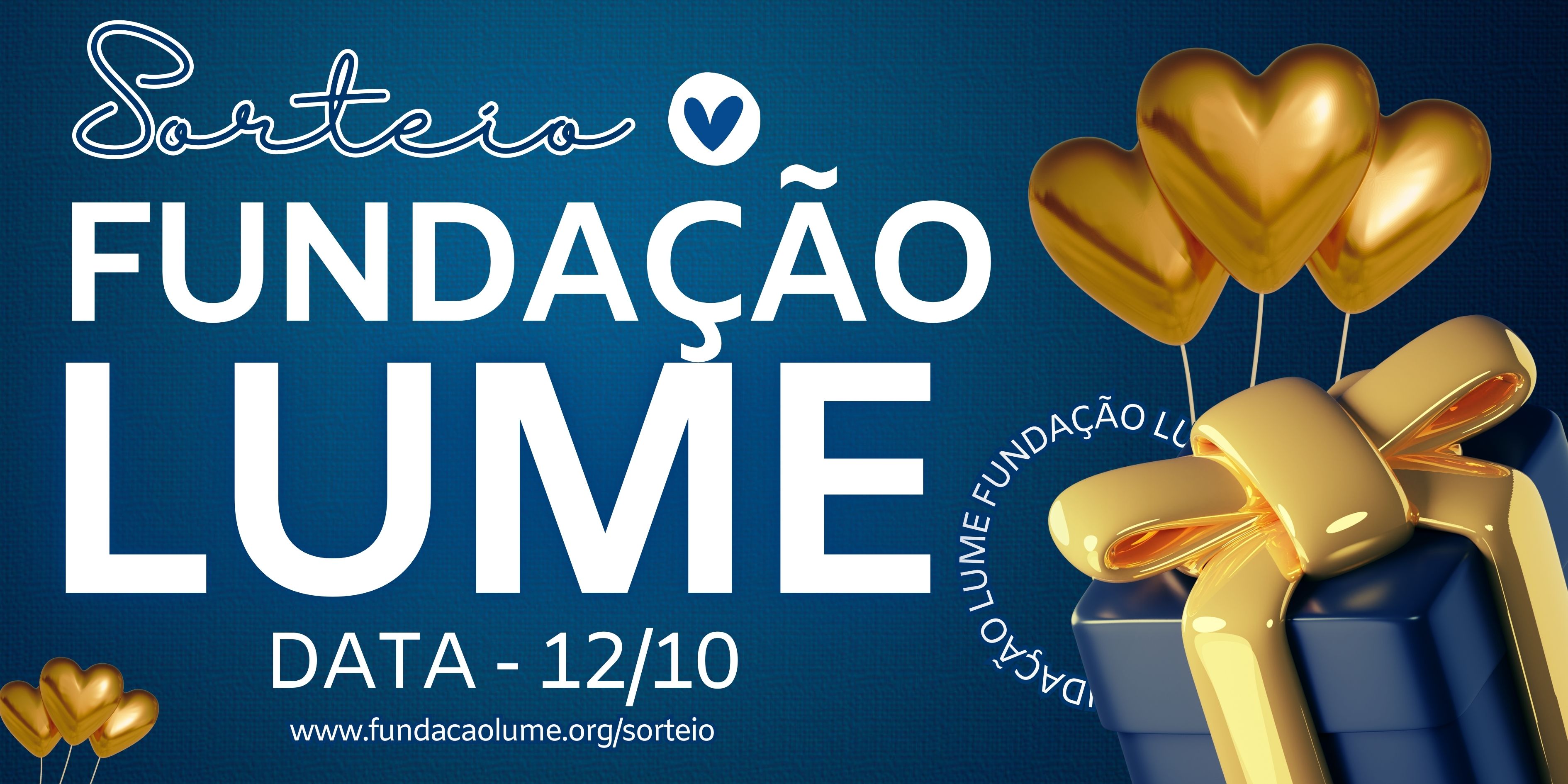 Banner do Sorteio da Fundação LUME